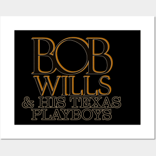 Nyindirprojek Bob Wills & His Texas Playboys Posters and Art